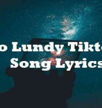 Bo Lundy Tiktok Song Lyrics