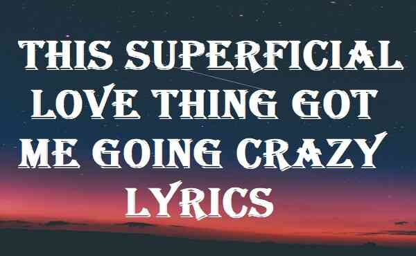 Crazy Lyrics 